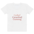 Gelief Geseënd Genoeg - Women's T-Shirt