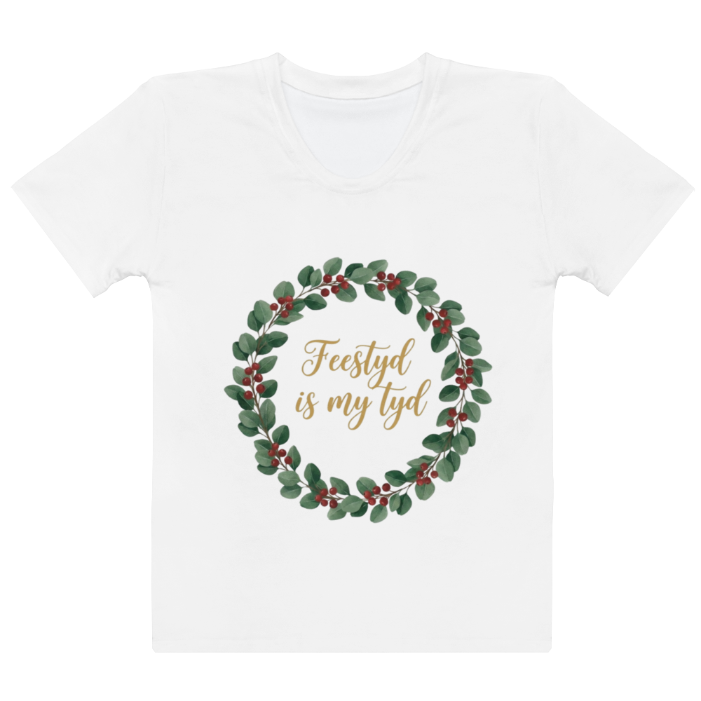 Feestyd is my tyd T-shirt